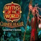 Con gioco Kingdoms charge per Android scarica gratuito Myths of the world: Chinese Healer. Collector’s edition sul telefono o tablet.