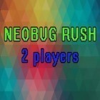Con gioco Tallowmere per Android scarica gratuito Neobug rush: 2 players sul telefono o tablet.