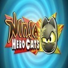 Con gioco Twin moons per Android scarica gratuito Ninja hero cats sul telefono o tablet.