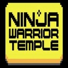 Con gioco Dragon blaze per Android scarica gratuito Ninja warrior: Temple sul telefono o tablet.
