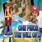 Con gioco Toy Village per Android scarica gratuito One piece: The will of D sul telefono o tablet.