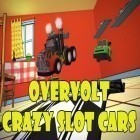 Con gioco WALL-E The other story per Android scarica gratuito Overvolt: Crazy slot cars sul telefono o tablet.