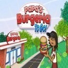 Con gioco Ruffled Feathers Rising per Android scarica gratuito Papa's burgeria to go! sul telefono o tablet.
