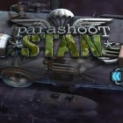 Con gioco Top Truck per Android scarica gratuito Parashoot Stan sul telefono o tablet.