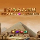 Con gioco Guerrilla Bob per Android scarica gratuito Pharaoh: Diamond legend sul telefono o tablet.
