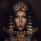 Con gioco Chromasphere per Android scarica gratuito Pharaoh's book: Slot sul telefono o tablet.