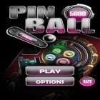 Con gioco Epic arena per Android scarica gratuito Pinball Pro sul telefono o tablet.