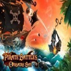 Con gioco Second Earth per Android scarica gratuito Pirate battles: Corsairs bay sul telefono o tablet.