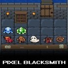 Con gioco Skyscraper 3D per Android scarica gratuito Pixel blacksmith sul telefono o tablet.