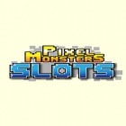 Con gioco Hamstrong: Castle run per Android scarica gratuito Pixel monsters: Slots sul telefono o tablet.
