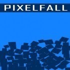 Con gioco Space mission per Android scarica gratuito Pixelfall sul telefono o tablet.