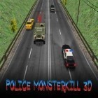 Con gioco My Boo per Android scarica gratuito Police monsterkill 3d sul telefono o tablet.