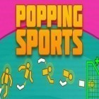 Con gioco Math hopper per Android scarica gratuito Popping sports sul telefono o tablet.