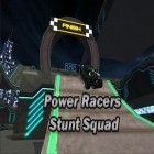 Con gioco Cat vs. Dog per Android scarica gratuito Power racers stunt squad sul telefono o tablet.