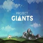 Con gioco Froad per Android scarica gratuito Project giants sul telefono o tablet.
