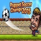 Con gioco ByeBye Mosquito per Android scarica gratuito Puppet soccer champions 2015 sul telefono o tablet.