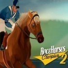 Con gioco Car transporter per Android scarica gratuito Race horses champions 2 sul telefono o tablet.