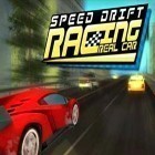 Con gioco Criminal case: Mysteries of the past! per Android scarica gratuito Real car speed drift racing sul telefono o tablet.