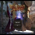 Con gioco Gregg per Android scarica gratuito Renaissanse Blood THD sul telefono o tablet.