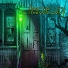 Con gioco Full Moon case. Escape the room of horror asylum per Android scarica gratuito Rescue Lucy sul telefono o tablet.