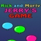 Con gioco Slice the ice per Android scarica gratuito Rick and Morty: Jerry's game sul telefono o tablet.