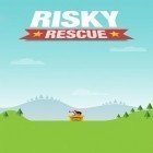 Con gioco Doodle hopper per Android scarica gratuito Risky rescue sul telefono o tablet.