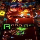 Con gioco Fling a Thing per Android scarica gratuito Robo ball sul telefono o tablet.