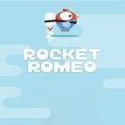 Con gioco Mushroom heroes per Android scarica gratuito Rocket Romeo sul telefono o tablet.