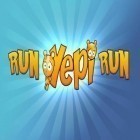 Con gioco Bubble raider per Android scarica gratuito Run Yepi run! sul telefono o tablet.