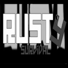 Con gioco Squids per Android scarica gratuito Rusty survival sul telefono o tablet.