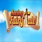 Con gioco SummitX Snowboarding per Android scarica gratuito Saving: Fairy Tale sul telefono o tablet.