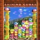 Con gioco Brandnew boy per Android scarica gratuito Shining cubes sul telefono o tablet.