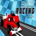 Con gioco Painty hit per Android scarica gratuito Slot Racing sul telefono o tablet.