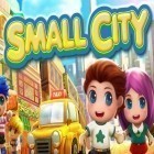 Con gioco Big Top THD per Android scarica gratuito Small city sul telefono o tablet.