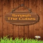 Con gioco Superhero fighting games 3D: War of infinity gods per Android scarica gratuito Smash the cubes sul telefono o tablet.