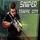Con gioco Release the ninja per Android scarica gratuito Sniper traffic city sul telefono o tablet.