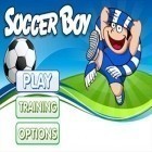 Con gioco The chronicles of Emerland: Solitaire per Android scarica gratuito Soccer Boy sul telefono o tablet.