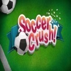 Con gioco National defense: Space assault per Android scarica gratuito Soccer crush sul telefono o tablet.