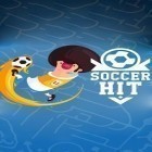 Con gioco O!Catstra per Android scarica gratuito Soccer hit sul telefono o tablet.