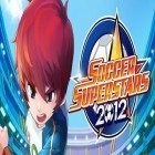 Con gioco Subway Surfers v1.40.0  per Android scarica gratuito Soccer Superstars 2012 sul telefono o tablet.