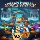 Con gioco Storm of darkness per Android scarica gratuito Solitaire dream forest: Cards sul telefono o tablet.