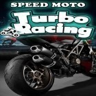 Con gioco Advanced Memories per Android scarica gratuito Speed moto: Turbo racing sul telefono o tablet.