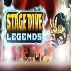 Con gioco Angry gun per Android scarica gratuito Stage dive: Legends sul telefono o tablet.