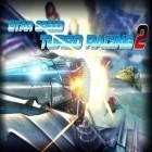 Con gioco Alien shooter per Android scarica gratuito Star speed: Turbo racing 2 sul telefono o tablet.