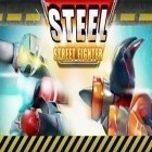 Con gioco Clown squad per Android scarica gratuito Steel: Street fighter club sul telefono o tablet.