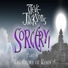 Con gioco Advanced Memories per Android scarica gratuito Steve Jackson's Sorcery! Part 4: The crown of kings sul telefono o tablet.