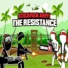 Con gioco Xelorians - Space Shooter per Android scarica gratuito Stickman army: The resistance sul telefono o tablet.