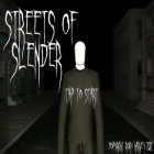 Con gioco Pocket Enderman per Android scarica gratuito Streets of Slender sul telefono o tablet.