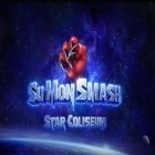Con gioco MiniBash Violence connected per Android scarica gratuito Su mon smash: Star coliseum sul telefono o tablet.