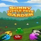 Con gioco Die Noob Die per Android scarica gratuito Sunny little pets garden sul telefono o tablet.